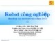 Bài giảng Robot công nghiệp: Chương 4 - Nhữ Quý Thơ
