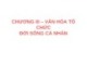 Bài giảng Cơ sở văn hóa Việt Nam - Chương 3: Văn hóa tổ chức đời sống cá nhân
