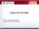 Bài giảng Quản trị tài chính - Bài 1: Tổng quan về quản trị tài chính doanh nghiệp