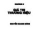 Bài giảng Quản trị thương hiệu - Chương 3: Giá trị thương hiệu