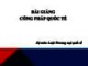 Bài giảng Công pháp quốc tế - Trường ĐH Thương Mại